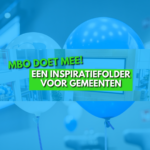 Inspiratiefolder voor gemeenten: ‘Mbo doet mee!’